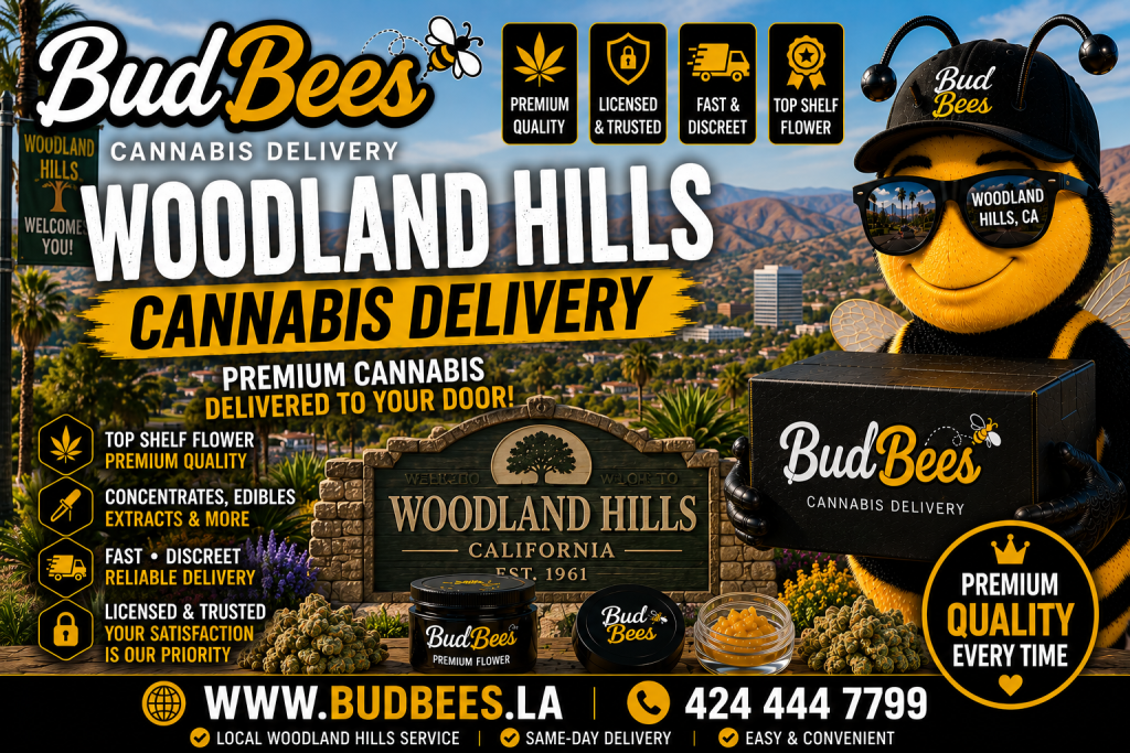 Woodland Hills Cannabis Delivery